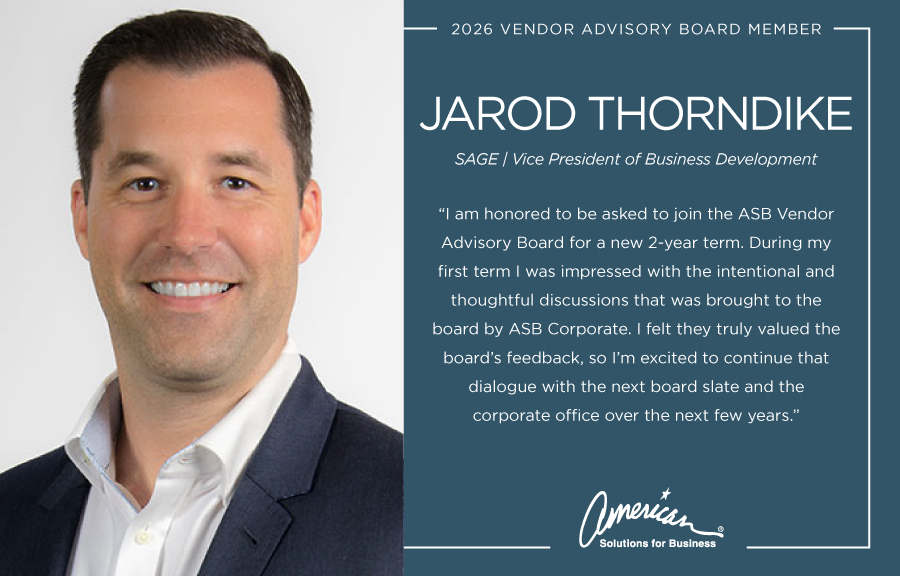 A man in a suit smiles in a professional headshot. Next to him, text announces Jarod Thorndike as a 2026 ASB Vendor Advisory Board Member, with a quote about his role and the American Solutions for Business logo below.